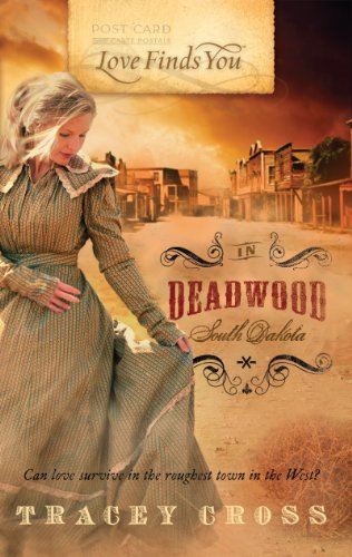 Beispielbild fr Love Finds You in Deadwood, South Dakota zum Verkauf von Wonder Book