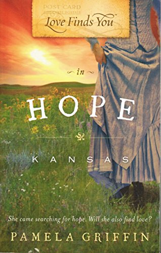 Stock image for Love Finds You in Hope, Kansas for sale by SecondSale