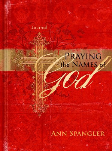 Praying the Names of God Journal (9781609360160) by Claire, Ellie