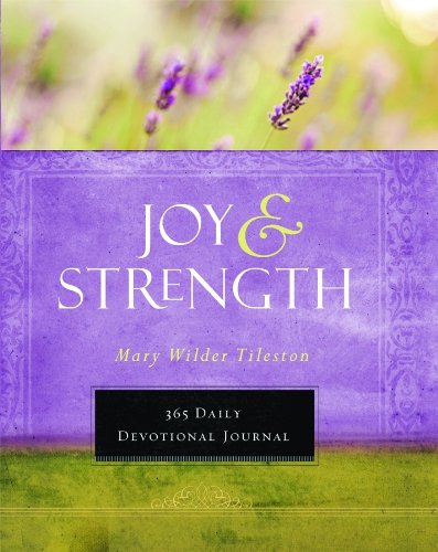 Imagen de archivo de Joy and Strength: 365 Devotional Journal (Devotional Inspiration) a la venta por Half Price Books Inc.