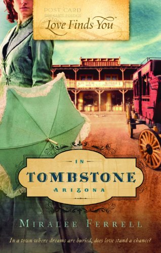 Stock image for Love Finds You in Tombstone, Arizona for sale by SecondSale