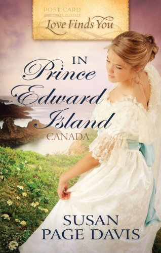 Stock image for Love Finds You in Prince Edward Island, Canada for sale by Wonder Book