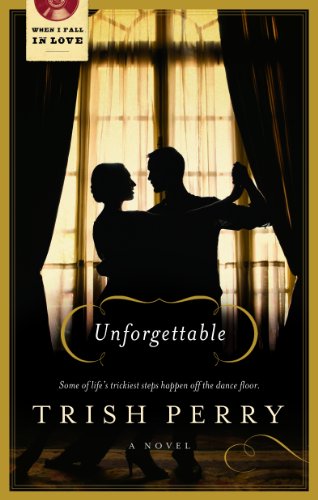 Beispielbild fr Unforgettable (When I Fall in Love) zum Verkauf von Wonder Book