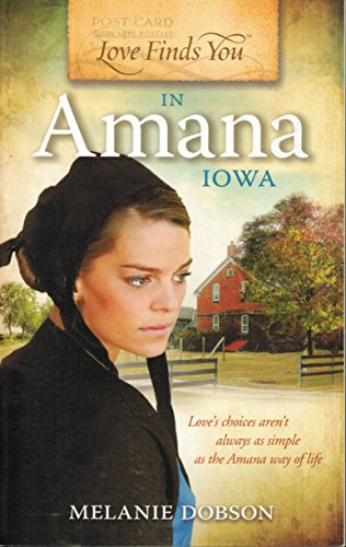 Beispielbild fr Love Finds You in Amana, Iowa zum Verkauf von Wonder Book