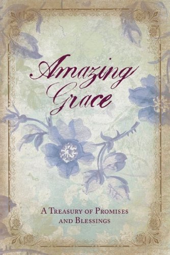 Beispielbild fr Amazing Grace: A Treasury of Promises and Blessings (Simply Ellie) zum Verkauf von SecondSale