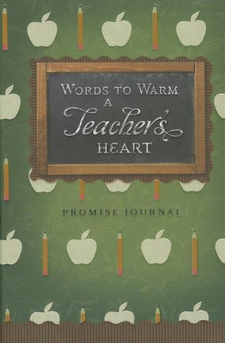 Beispielbild fr Words to Warm a Teachers Heart-Journal zum Verkauf von Reuseabook