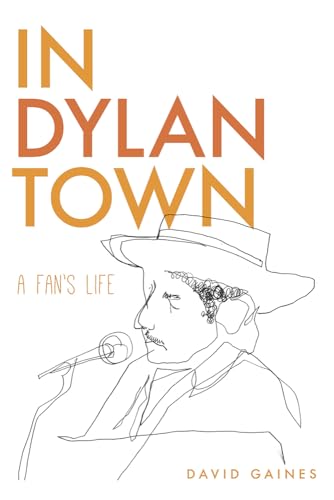 Beispielbild fr In Dylan Town zum Verkauf von Blackwell's