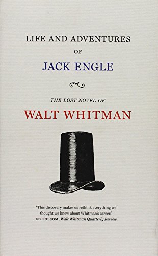9781609385125: Life and Adventures of Jack Engle: An Auto-Biography; A Story of New York at the Present Time in which the Reader Will Find Some Familiar Characters (Iowa Whitman Series)