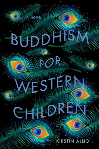 9781609385965: Buddhism for Western Children (Iowa Review Series in Fiction)