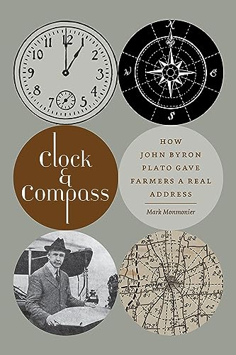 Beispielbild fr Clock and Compass: How John Byron Plato Gave Farmers a Real Address zum Verkauf von Books From California