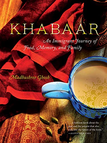 9781609388232: Khabaar: An Immigrant Journey of Food, Memory, and Family