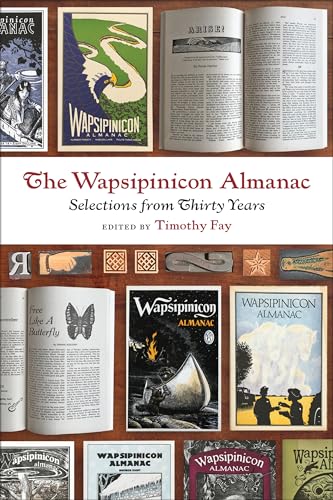 Beispielbild fr The Wapsipinicon Almanac: Selections from Thirty Years (Bur Oak Book) zum Verkauf von Books From California