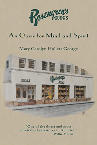 Beispielbild fr Rosengren's Books: An Oasis for Mind and Spirit zum Verkauf von Powell's Bookstores Chicago, ABAA