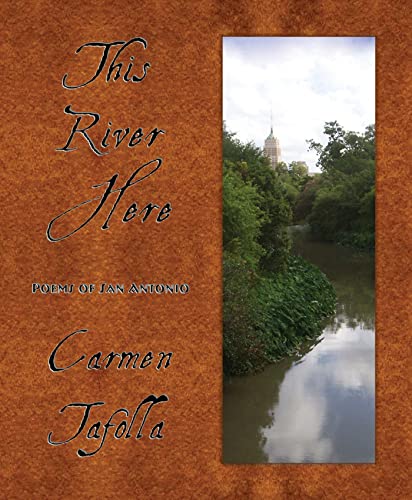 Imagen de archivo de This River Here : Poems of San Antonio a la venta por Better World Books: West