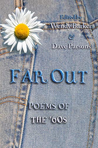Stock image for Far Out: Poems of the '60s for sale by Bookmarc's