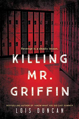Killing Mr. Griffin (9781609410322) by Lois Duncan