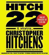 Hitch-22: A Memoir - Hitchens, Christopher