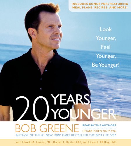 Stock image for 20 Years Younger: Look Younger, Feel Younger, Be Younger! for sale by The Yard Sale Store