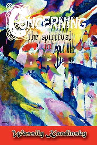 9781609420017: Concerning the Spiritual in Art