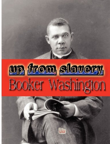 Up from Slavery (9781609420178) by Washington, Booker