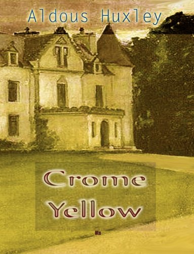 Imagen de archivo de Crome Yellow a la venta por ThriftBooks-Dallas