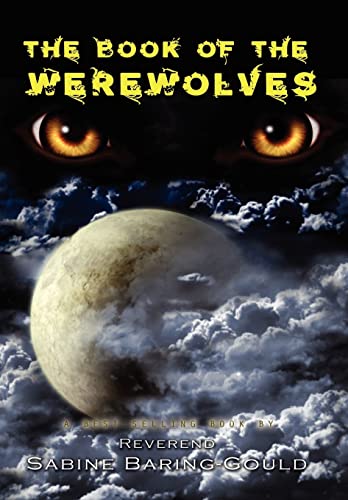 9781609420574: The Book Of Werewolves