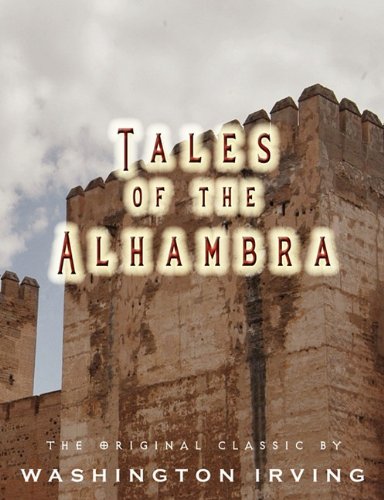 Beispielbild fr Tales of the Alhambra zum Verkauf von ThriftBooks-Dallas