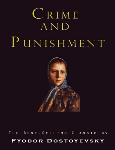 Crime and Punishment (9781609421502) by Dostoyevsky, Fyodor
