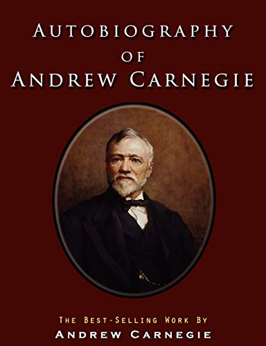 Imagen de archivo de AUTOBIOGRAPHY OF ANDREW CARNEG a la venta por Brook Bookstore On Demand