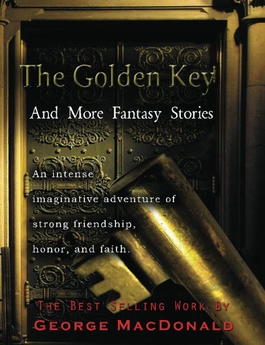 Imagen de archivo de The Golden Key and More Fantasy Stories a la venta por Revaluation Books