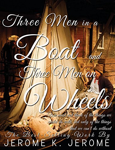 Stock image for Three Men in a Boat and Three Men on Wheels for sale by Lucky's Textbooks