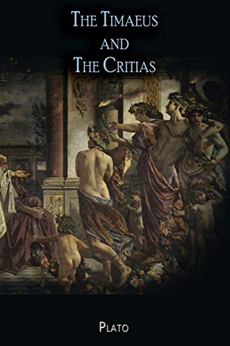 9781609425166: The Timaeus and The Critias