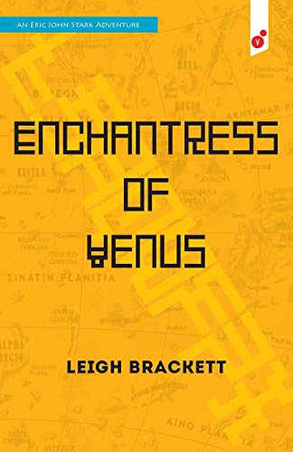 9781609441074: Enchantress of Venus: an Eric John Stark Adventure