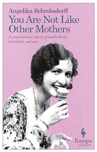 Beispielbild fr You Are Not Like Other Mothers zum Verkauf von Better World Books