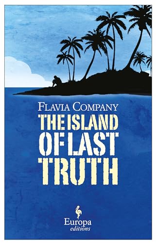 Stock image for The Island of Last Truth for sale by WorldofBooks