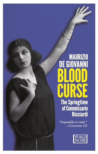 Stock image for Blood Curse: The Springtime of Commissario Ricciardi for sale by ThriftBooks-Reno