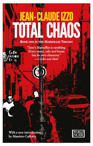 Beispielbild fr Total Chaos: Marseilles Trilogy, Book One (Marseilles Trilogy, 1) zum Verkauf von Wonder Book