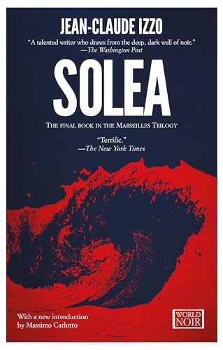 Beispielbild fr Solea: Marseilles Trilogy, Book Three (Marseilles Trilogy, 3) zum Verkauf von Giant Giant