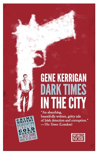 Imagen de archivo de Dark Times in the City (World Noir) a la venta por Idaho Youth Ranch Books