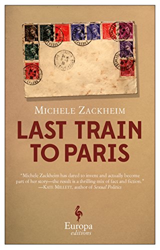 Imagen de archivo de The Last Train to Paris a la venta por Wonder Book