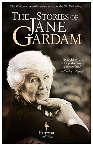 Stock image for The Stories of Jane Gardam for sale by Wonder Book