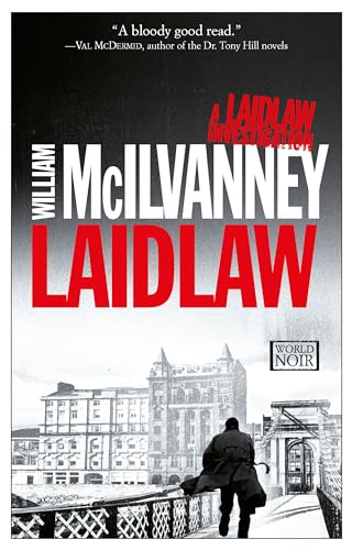Imagen de archivo de Laidlaw: A Laidlaw Investigation (Jack Laidlaw Novels Book 1) a la venta por ThriftBooks-Dallas