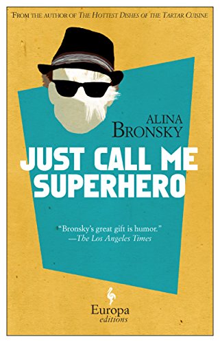 Stock image for Just Call Me Superhero for sale by SecondSale