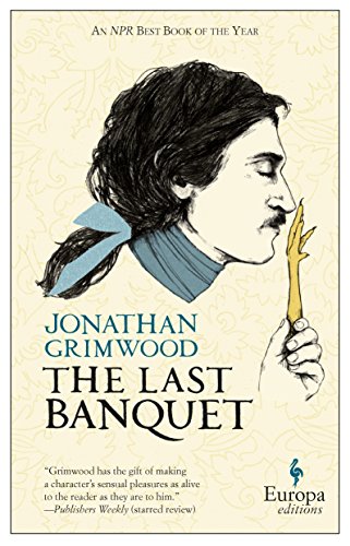 Stock image for The Last Banquet for sale by Better World Books: West