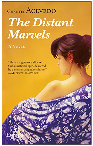 Imagen de archivo de The Distant Marvels: A Novel a la venta por SecondSale