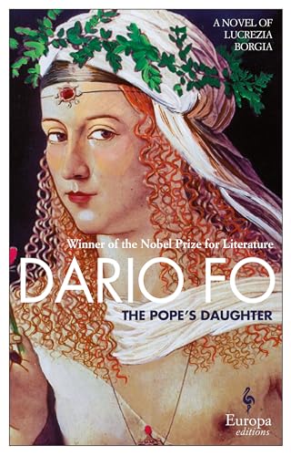 Beispielbild fr The Pope's Daughter (A Novel of Lucrezia Borgia) zum Verkauf von Abacus Bookshop