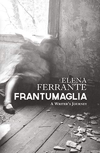 Beispielbild für Frantumaglia: A Writer's Journey zum Verkauf von Discover Books