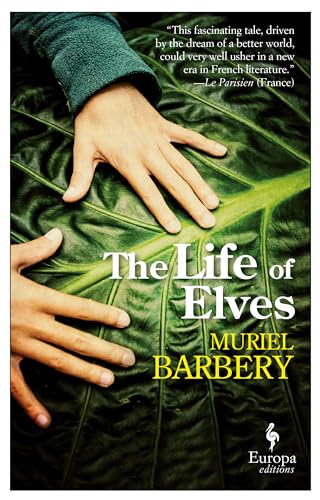 Imagen de archivo de The Life of Elves a la venta por Russell Books