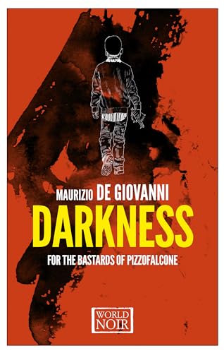 Imagen de archivo de Darkness for the Bastards of Pizzofalcone a la venta por St Vincent de Paul of Lane County