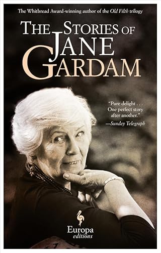 Stock image for The Stories of Jane Gardam for sale by Better World Books